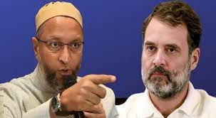 ओवैसी ने राहुल गांधी को दी चुनौती : हिम्मत है तो परिवार को लेकर हैदराबाद आओ, सबको देख लेंगे